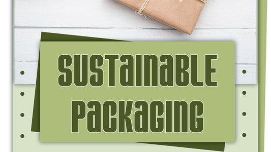 Reasons You Should Choose Sustainable Packaging - Infograph